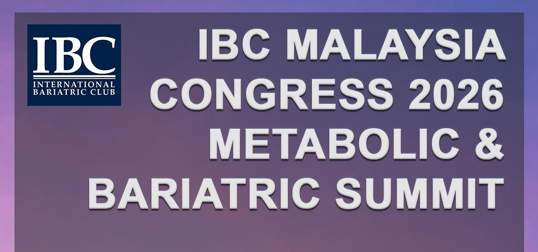 IBC Malaysia Congress 2026 Metabolic & Bariatric Summit